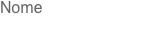 Nome